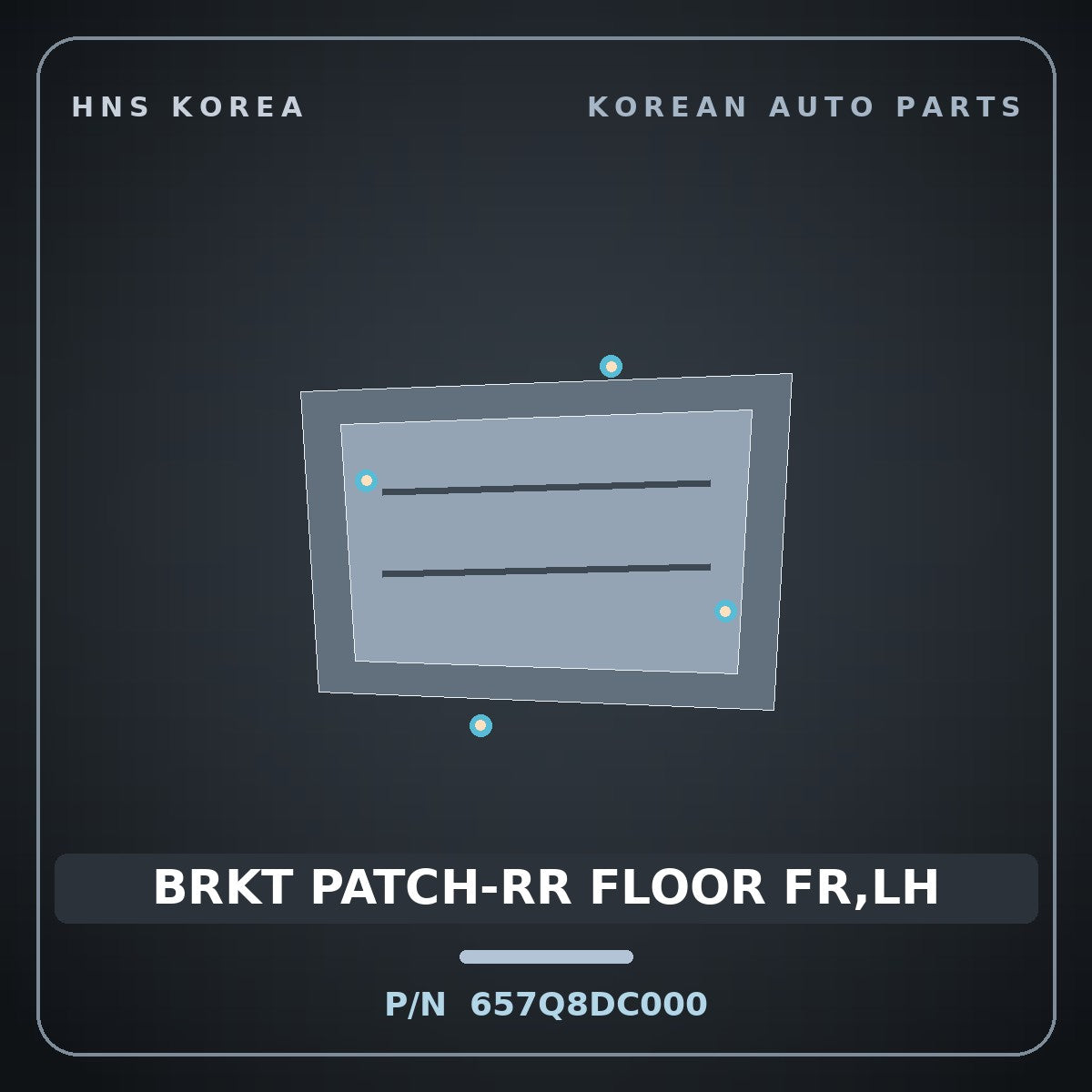 Genuine Mobis BRKT PATCH-RR FLOOR FR,LH 657Q8DC000 for GV90 2026 HNS Parts Korea