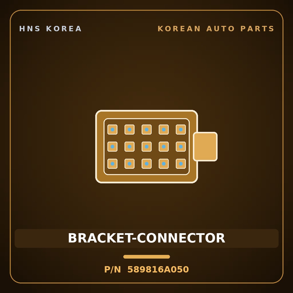 Genuine Mobis BRACKET-CONNECTOR 589816A050 for 5-Ton Truck 1997 HNS Parts Korea