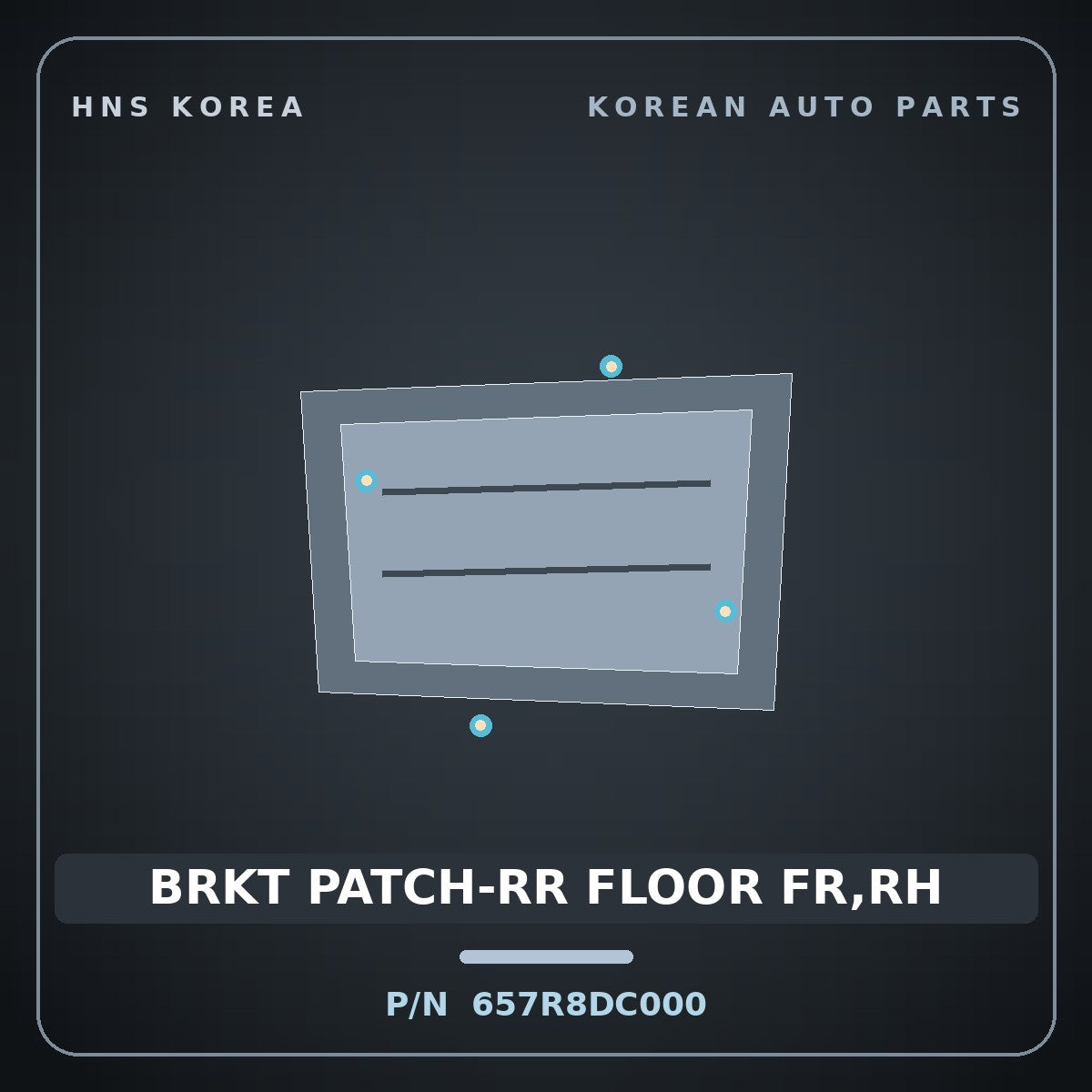 Genuine Mobis BRKT PATCH-RR FLOOR FR,RH 657R8DC000 for GV90 2026 HNS Parts Korea