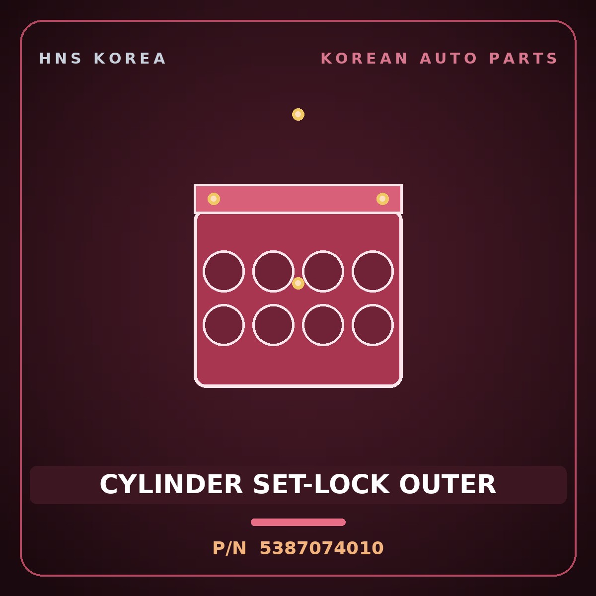 Genuine Mobis CYLINDER SET-LOCK OUTER 5387074010 for 11-Ton Truck 1998 HNS Parts Korea