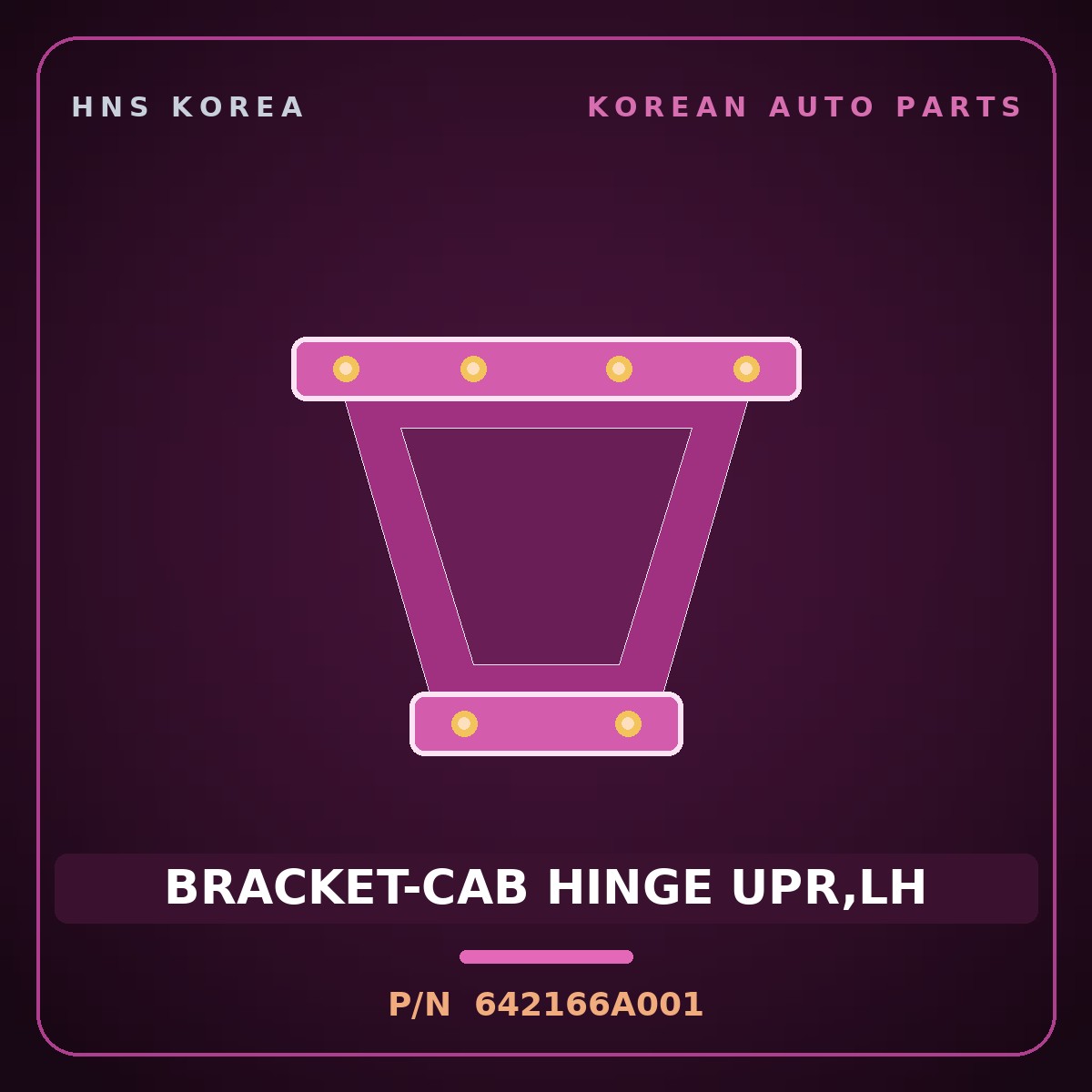 Genuine Mobis BRACKET-CAB HINGE UPR,LH 642166A001 for 5-Ton Truck 1997 HNS Parts Korea