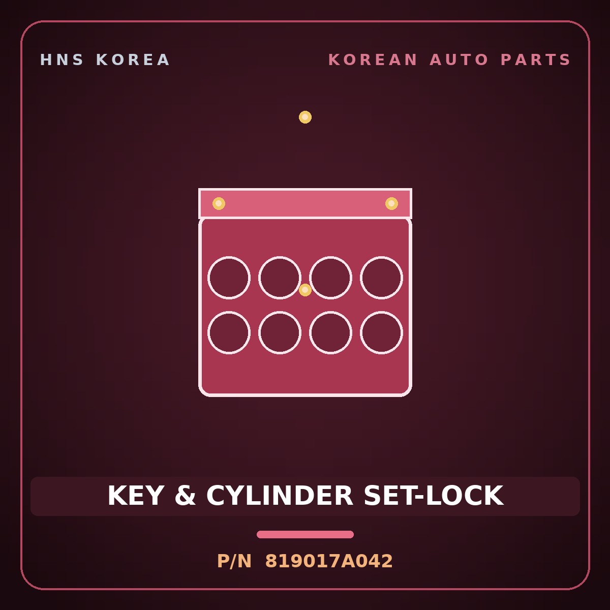 Genuine Mobis KEY & CYLINDER SET-LOCK 819017A042 for 11-Ton Truck 1997 HNS Parts Korea