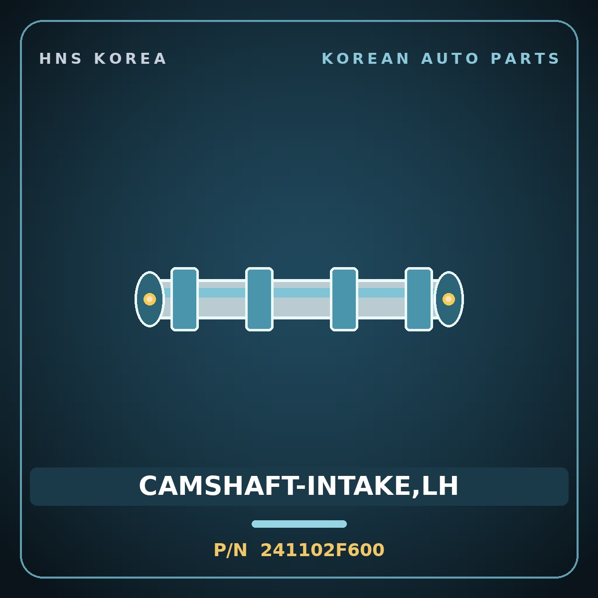 Genuine Mobis CAMSHAFT-INTAKE,LH 241102F600 for Carnival 2014 HNS Parts Korea