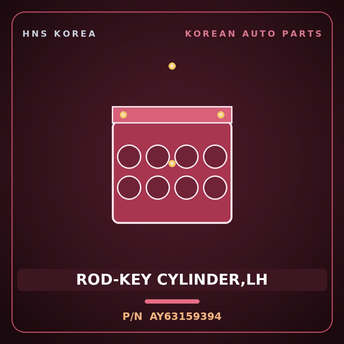 Genuine Mobis ROD-KEY CYLINDER,LH AY63159394 for Retona 1999 HNS Parts Korea