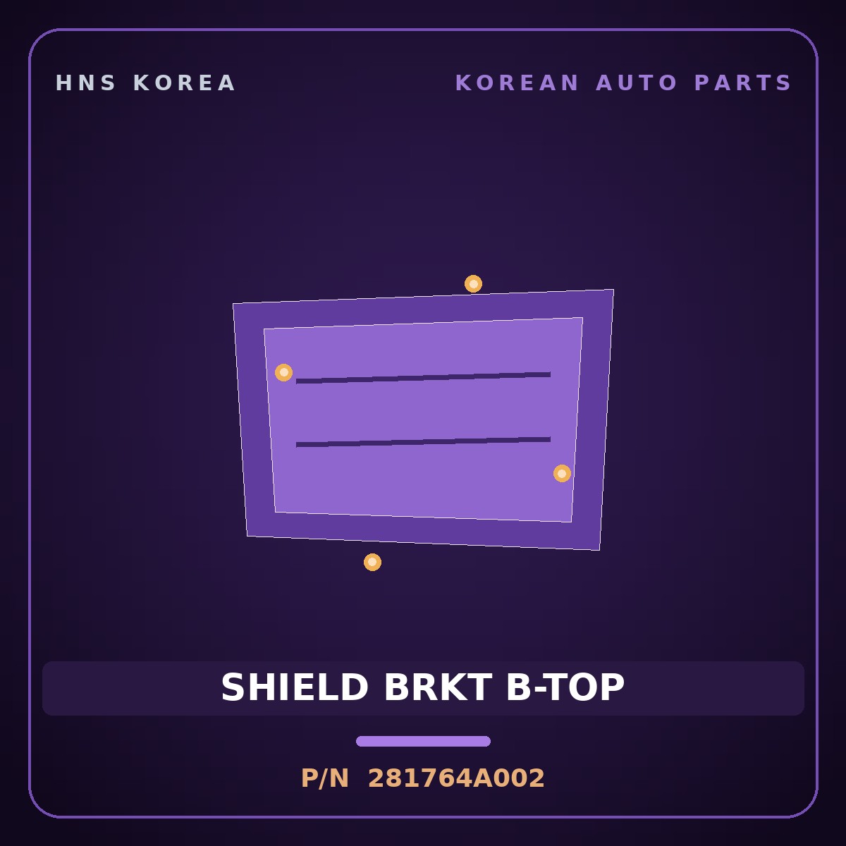 Genuine Mobis SHIELD BRKT B-TOP 281764A002 for Libero 2004 HNS Parts Korea