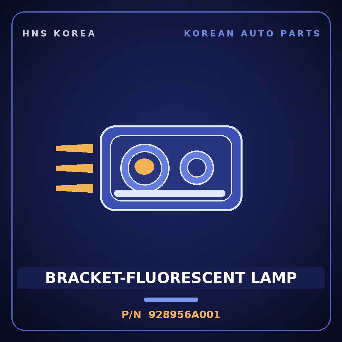 Genuine Mobis BRACKET-FLUORESCENT LAMP 928956A001 for 5-Ton Truck 1997 HNS Parts Korea
