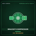 Genuine Mobis BRACKET-COMPRESSOR 991106A500 for 5-Ton Truck 1997 HNS Parts Korea