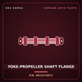 Genuine Mobis YOKE-PROPELLER SHAFT FLANGE 4913174071 for 11-Ton Truck 1997 HNS Parts Korea