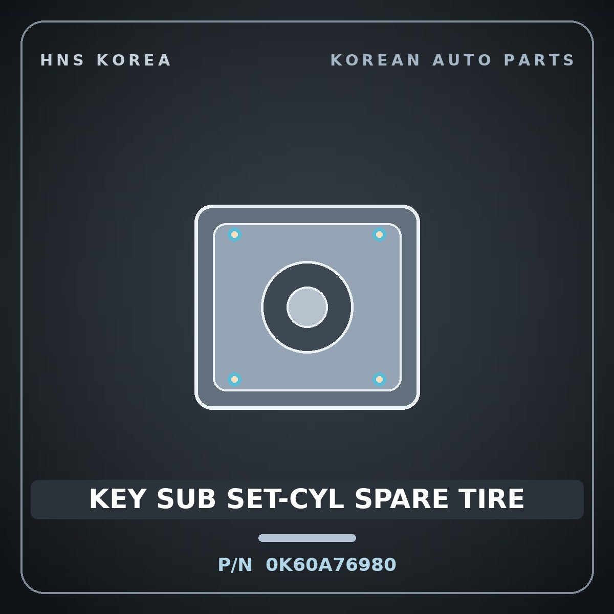 Genuine Mobis KEY SUB SET-CYL SPARE TIRE 0K60A76980 for Bongo 1997 HNS Parts Korea