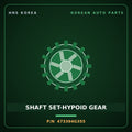 Genuine Mobis SHAFT SET-HYPOID GEAR 473394G355 for Grandeur 2023 HNS Parts Korea