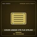 Genuine Mobis COVER-UNDER CTR FLR OTR,RH 84225A5000 for i30 2015 HNS Parts Korea