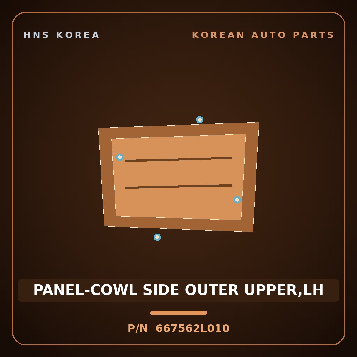 Genuine Mobis PANEL-COWL SIDE OUTER UPPER,LH 667562L010 for i30 2007 HNS Parts Korea