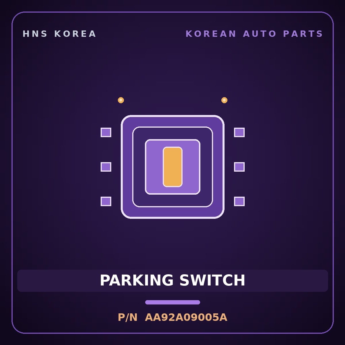 Genuine Mobis PARKING SWITCH AA92A09005A for New Cosmos 1995 HNS Parts Korea