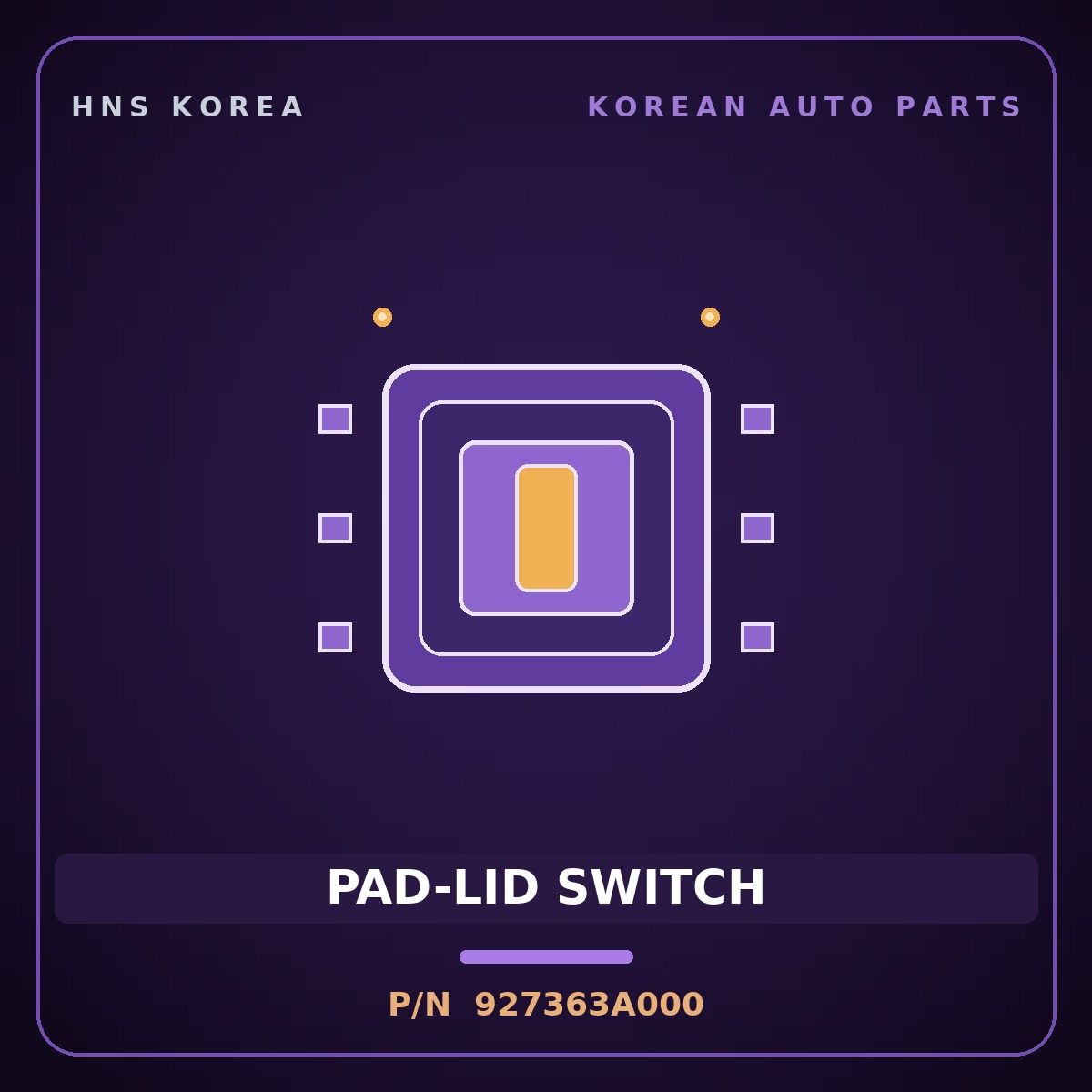 Genuine Mobis PAD-LID SWITCH 927363A000 for Carnival 2000 HNS Parts Korea