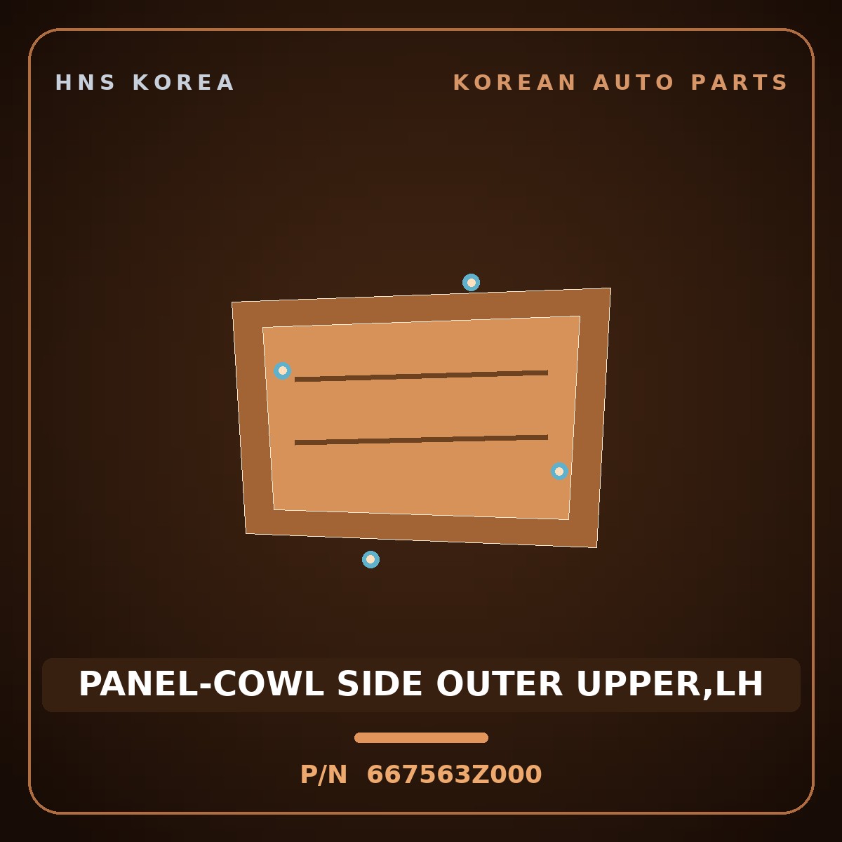 Genuine Mobis PANEL-COWL SIDE OUTER UPPER,LH 667563Z000 for i40 2012 HNS Parts Korea