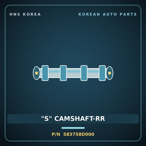 Genuine Mobis "S" CAMSHAFT-RR 583758D000 for Aero City 2006 HNS Parts Korea
