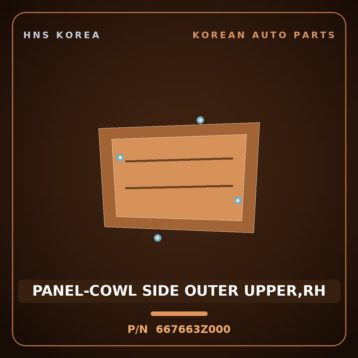 Genuine Mobis PANEL-COWL SIDE OUTER UPPER,RH 667663Z000 for i40 2012 HNS Parts Korea