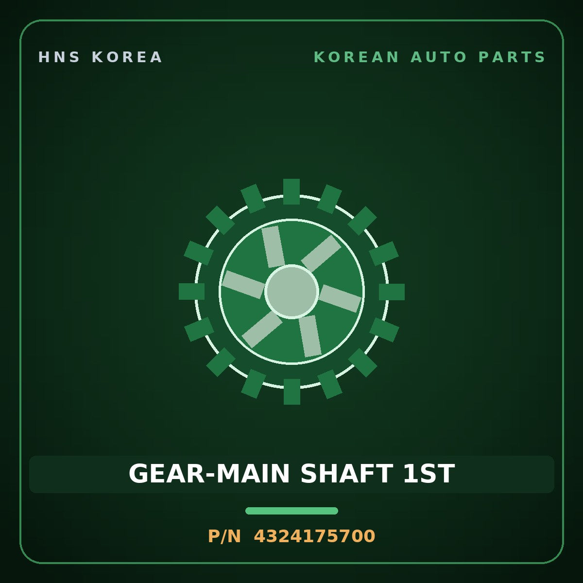 Genuine Mobis GEAR-MAIN SHAFT 1ST 4324175700 for 11-Ton Truck 1998 HNS Parts Korea