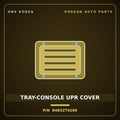 Genuine Mobis TRAY-CONSOLE UPR COVER 84652T4200 for G90 2022 HNS Parts Korea