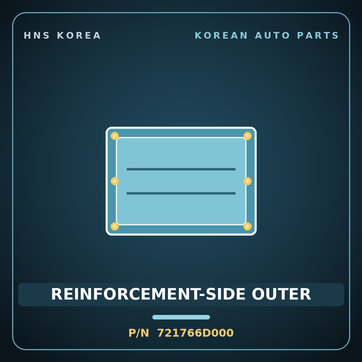 Genuine Mobis REINFORCEMENT-SIDE OUTER 721766D000 for Pavise 2019 HNS Parts Korea