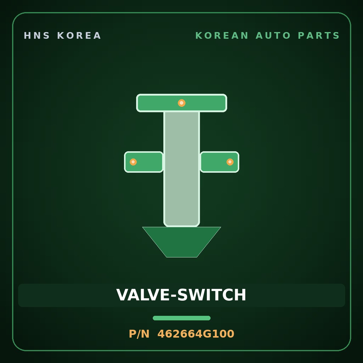 Genuine Mobis VALVE-SWITCH 462664G100 for Aslan 2015 HNS Parts Korea