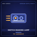Genuine Mobis SWITCH-READING LAMP AA85066245 for Power Combi 1998 HNS Parts Korea