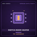 Genuine Mobis SWITCH-ROOM HEATER AA85066340 for Power Combi 1998 HNS Parts Korea