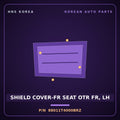 Genuine Mobis SHIELD COVER-FR SEAT OTR FR, LH 88011T4000BRZ for G90 2022 HNS Parts Korea