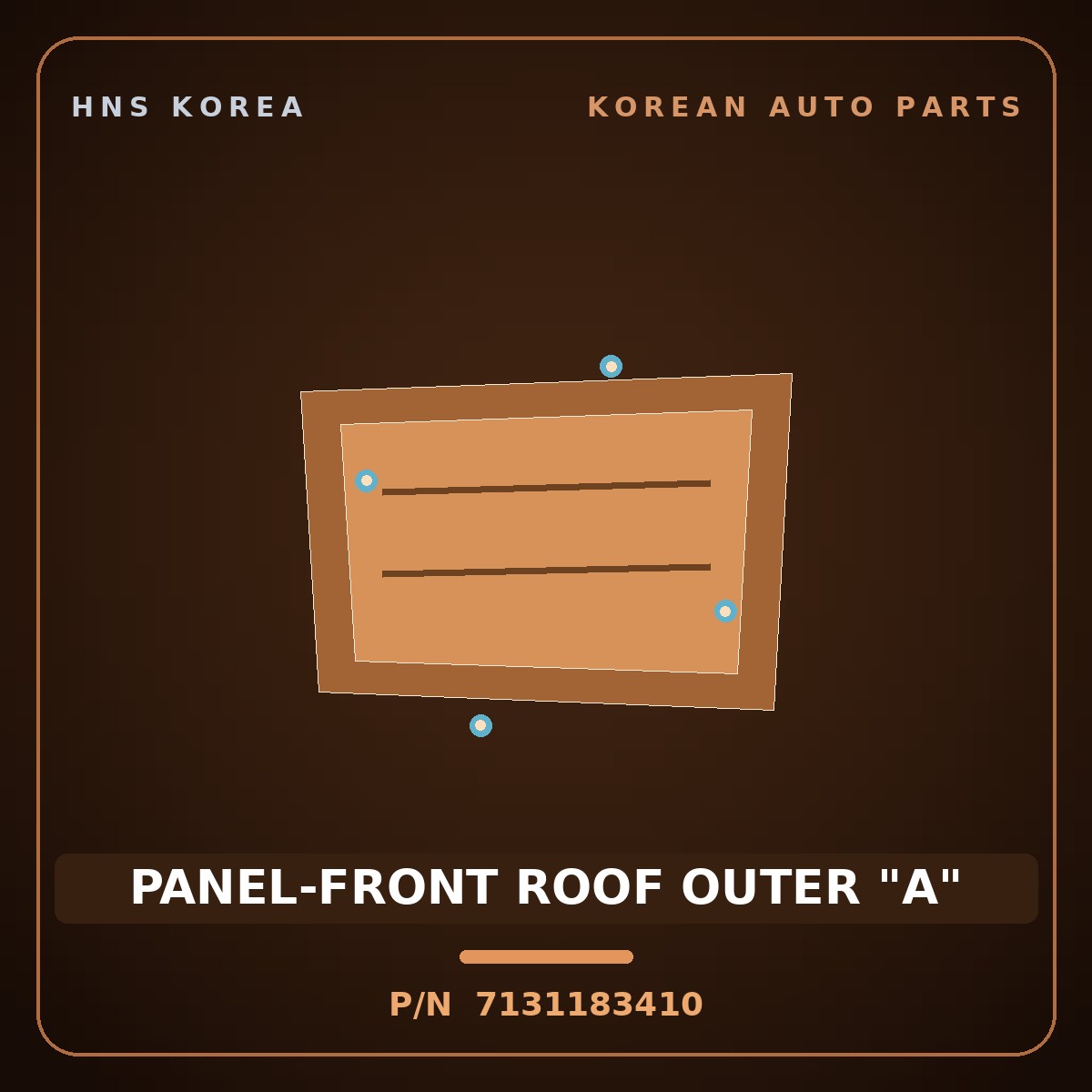 Genuine Mobis PANEL-FRONT ROOF OUTER "A" 7131183410 for Aero City 1997 HNS Parts Korea