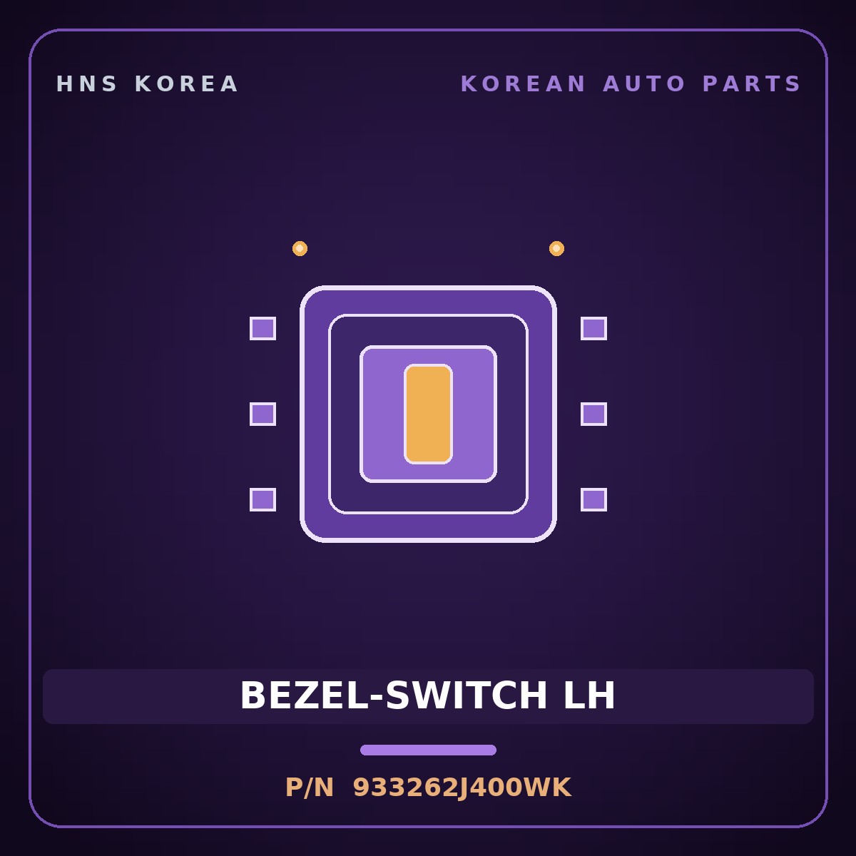 Genuine Mobis BEZEL-SWITCH LH 933262J400WK for Mohave 2007 HNS Parts Korea