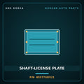 Genuine Mobis SHAFT-LICENSE PLATE 65577UD521 for Medium Special Purpose Truck 2008 HNS Parts Korea