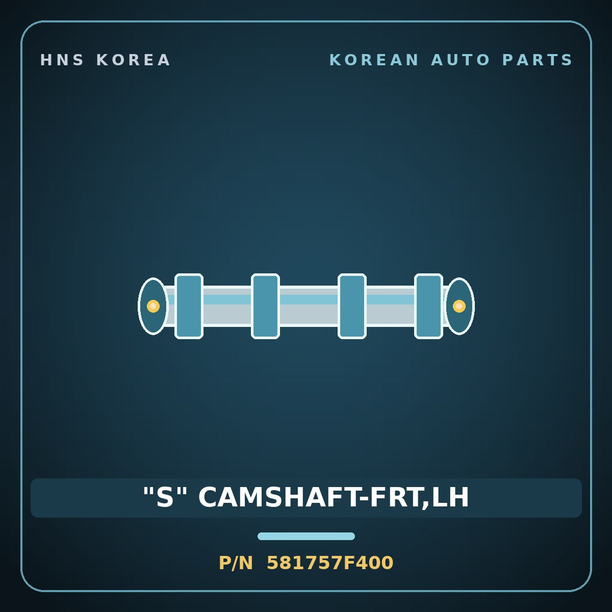 Genuine Mobis "S" CAMSHAFT-FRT,LH 581757F400 for 23-Ton Truck 2000 HNS Parts Korea