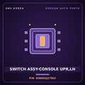 Genuine Mobis SWITCH ASSY-CONSOLE UPR,LH 936002J170UI for Mohave 2007 HNS Parts Korea