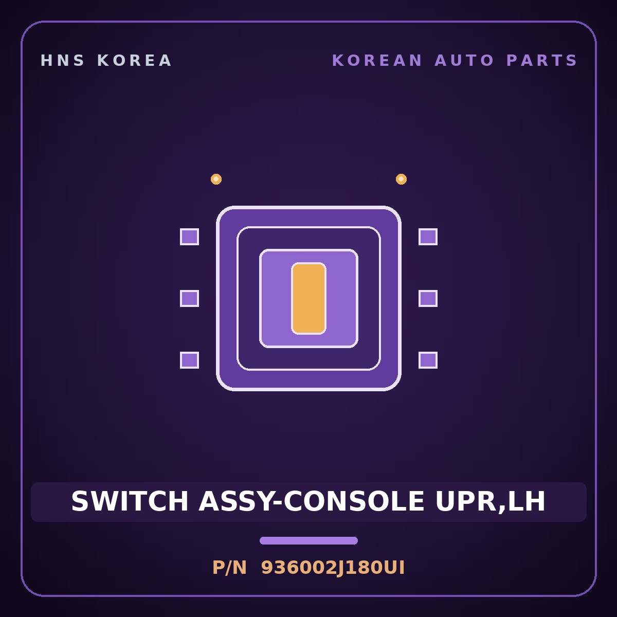 Genuine Mobis SWITCH ASSY-CONSOLE UPR,LH 936002J180UI for Mohave 2007 HNS Parts Korea