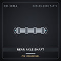 Genuine Mobis REAR AXLE SHAFT 0K42A26111 for Bongo 2000 HNS Parts Korea