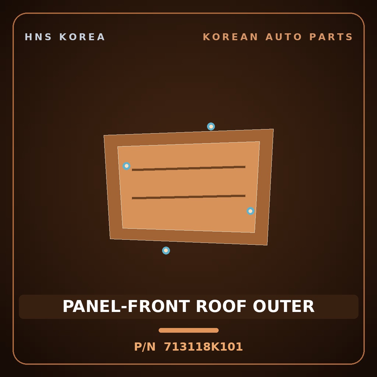 Genuine Mobis PANEL-FRONT ROOF OUTER 713118K101 for Aero City 2008 HNS Parts Korea