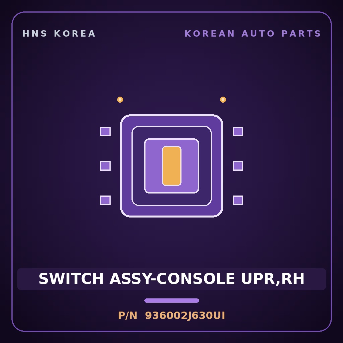 Genuine Mobis SWITCH ASSY-CONSOLE UPR,RH 936002J630UI for Mohave 2007 HNS Parts Korea