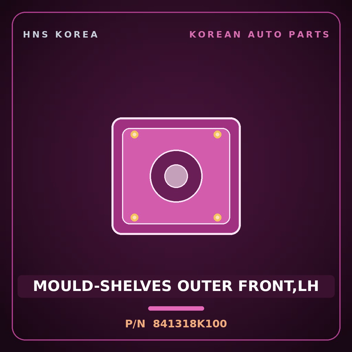 Genuine Mobis MOULD-SHELVES OUTER FRONT,LH 841318K100 for Aero City 2008 HNS Parts Korea