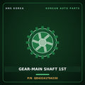 Genuine Mobis GEAR-MAIN SHAFT 1ST QD43241T04230 for Mega Truck 2008 HNS Parts Korea