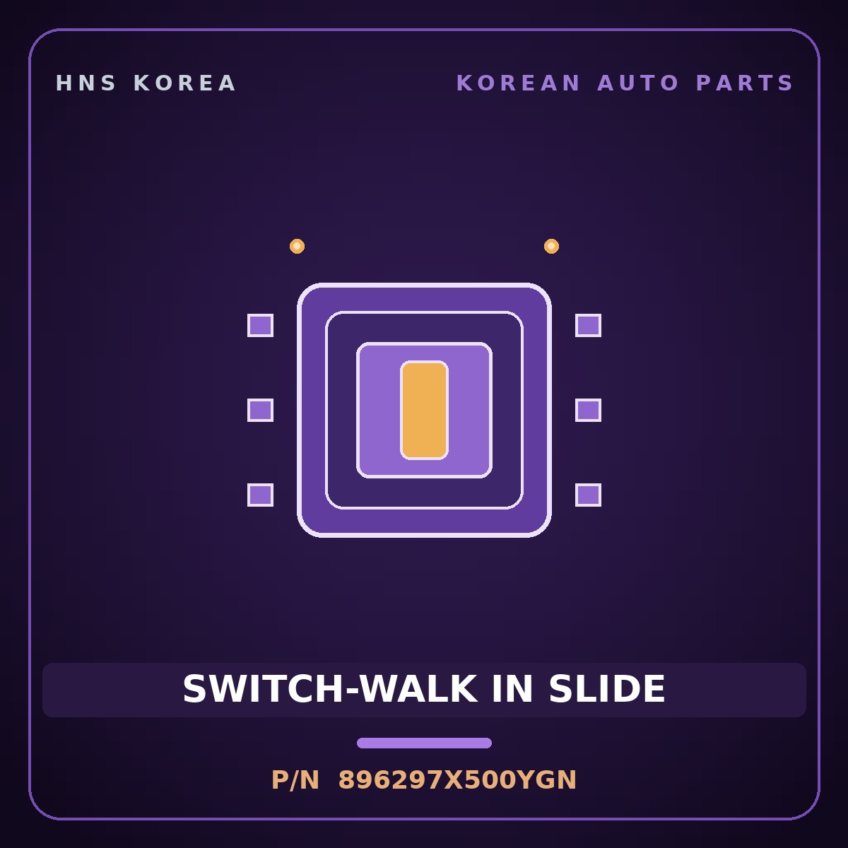 Genuine Mobis SWITCH-WALK IN SLIDE 896297X500YGN for Xcient 2019 HNS Parts Korea