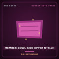Genuine Mobis MEMBER-COWL SIDE UPPER OTR,LH 66758A3000 for Ray 2011 HNS Parts Korea