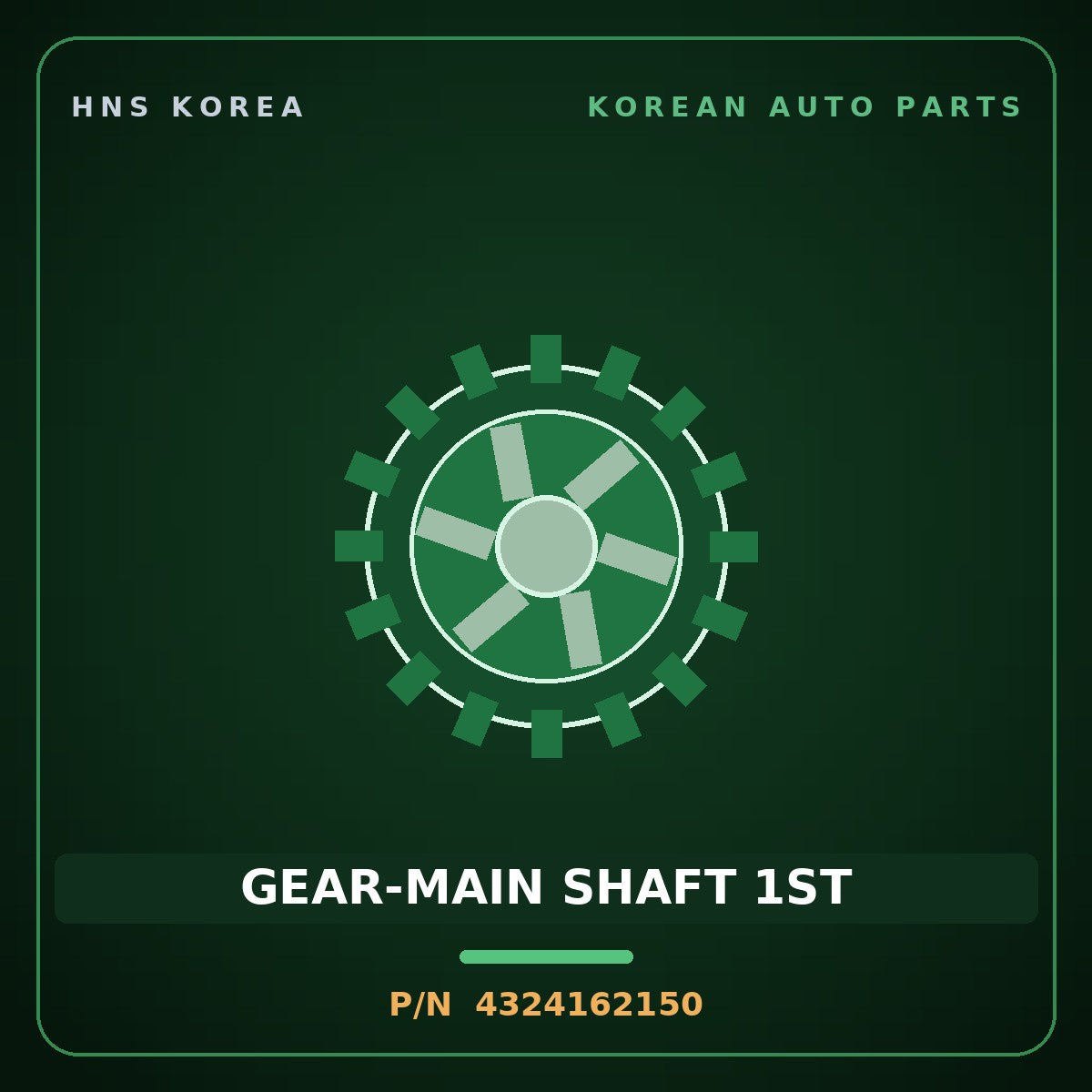 Genuine Mobis GEAR-MAIN SHAFT 1ST 4324162150 for 5-Ton Truck 1997 HNS Parts Korea