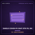 Genuine Mobis SHIELD COVER-FR SEAT OTR FR, RH 88021T4000BRZ for G90 2022 HNS Parts Korea