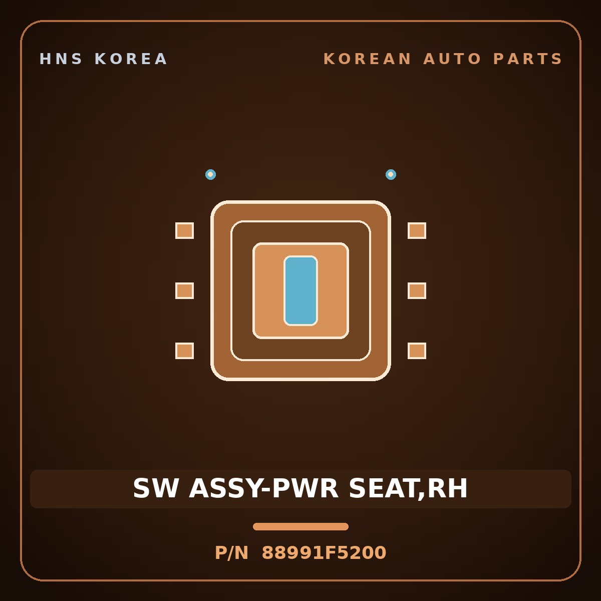 Genuine Mobis SW ASSY-PWR SEAT,RH 88991F5200 for Aslan 2014 HNS Parts Korea