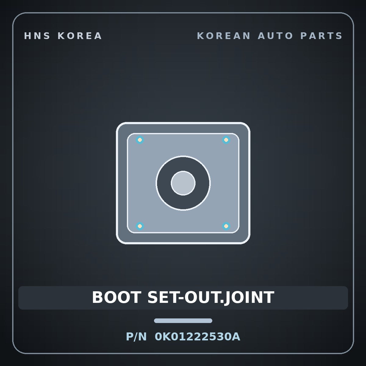 Genuine Mobis BOOT SET-OUT.JOINT 0K01222530A for Retona 1999 HNS Parts Korea