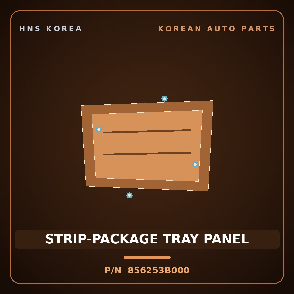Genuine Mobis STRIP-PACKAGE TRAY PANEL 856253B000 for Equus 1999 HNS Parts Korea
