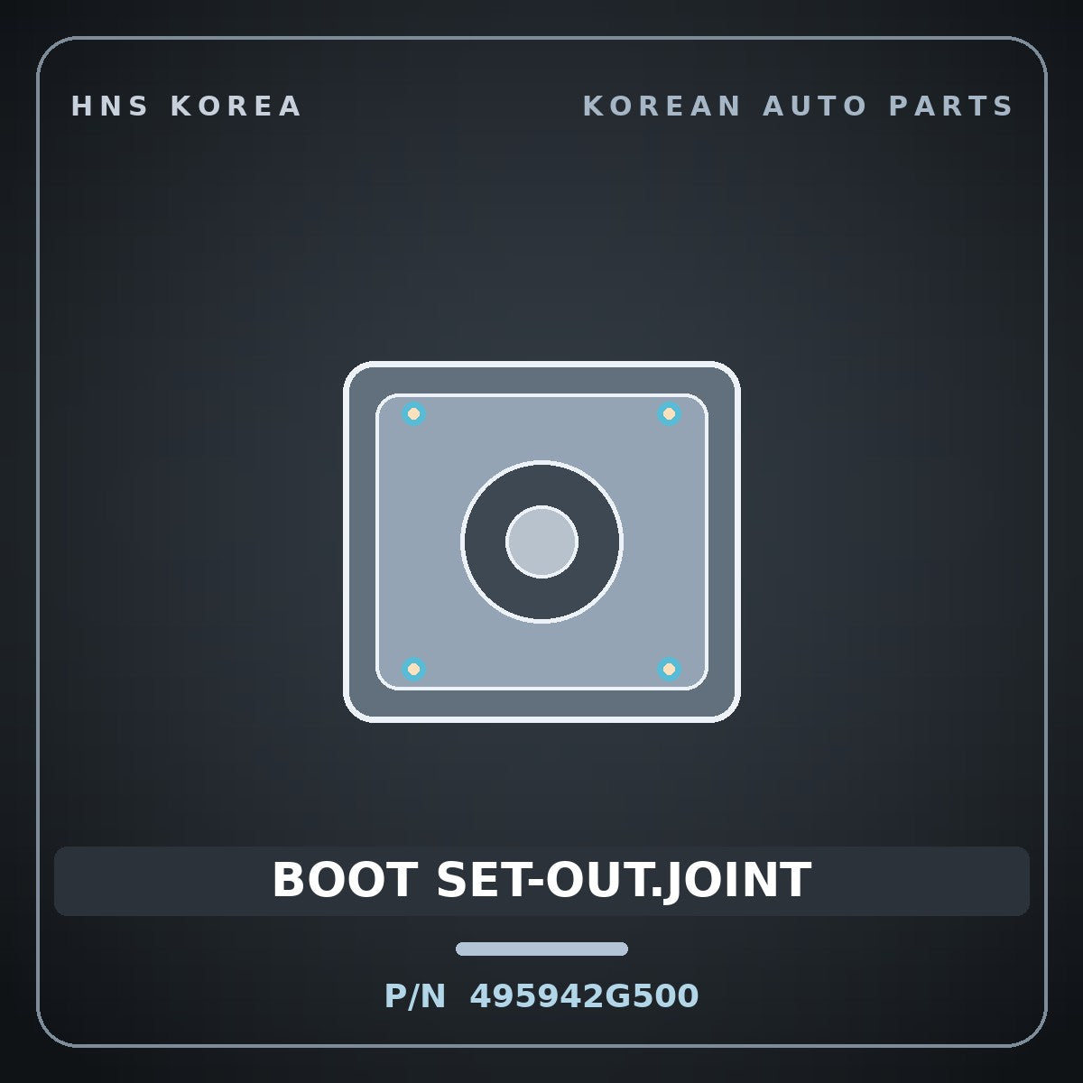 Genuine Mobis BOOT SET-OUT.JOINT 495942G500 for Lotze 2006 HNS Parts Korea
