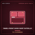 Genuine Mobis PANEL-FRONT DOOR SKIRT OUTER,LH 812506B000 for Mega Truck 2004 HNS Parts Korea