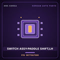 Genuine Mobis SWITCH ASSY-PADDLE SHIFT,LH 96770A7000 for K3 2012 HNS Parts Korea