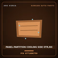 Genuine Mobis PANEL-PARTITION COOLING SIDE OTR,RH 677168K750 for Aero City 2008 HNS Parts Korea